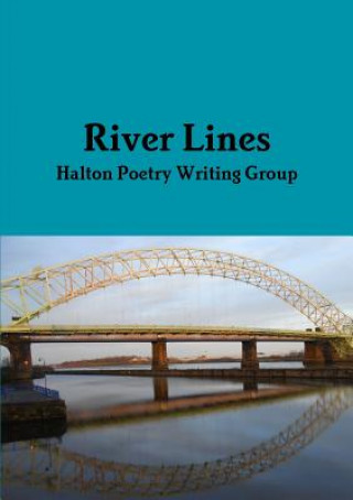 Carte River Lines Halton Poetry Writing Group
