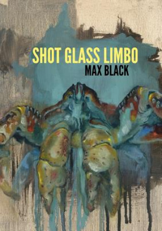 Kniha Shot Glass Limbo Max Black