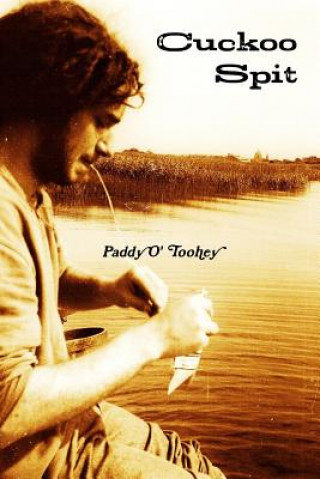 Libro Cuckoo Spit Paddy O'Toohey