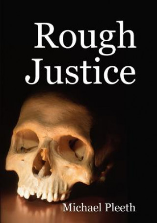 Buch Rough Justice Michael Pleeth