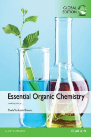 Книга Essential Organic Chemistry, Global Edition Paula Yurkanis Bruice