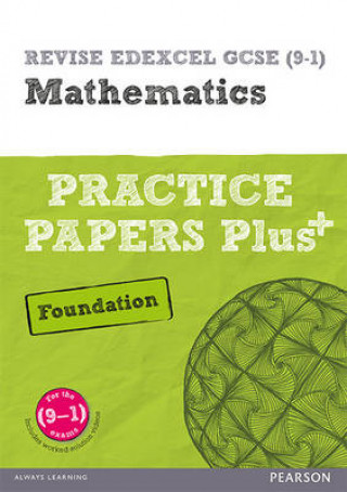 Książka Pearson REVISE Edexcel GCSE Maths Foundation Practice Papers Plus - 2023 and 2024 exams Jean Linksy