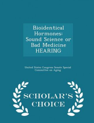 Könyv Bioidentical Hormones 