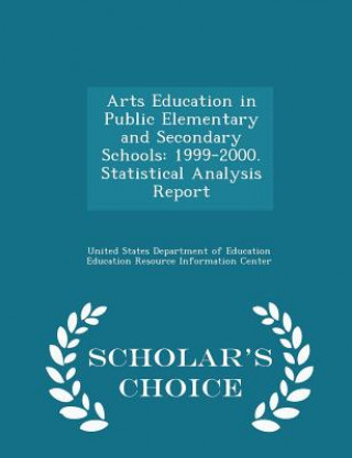 Carte Arts Education in Public Elementary and Secondary Schools 