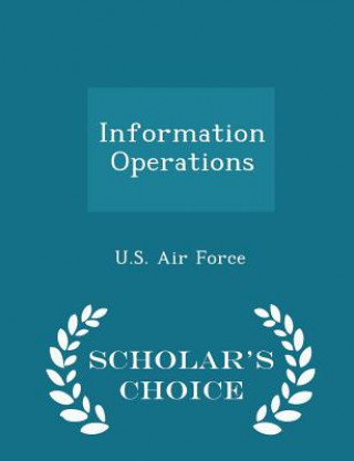 Carte Information Operations - Scholar's Choice Edition 