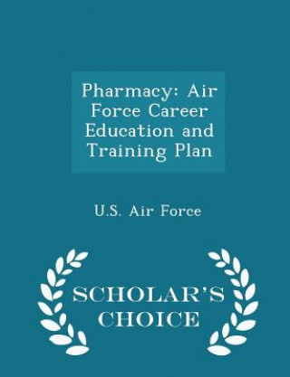 Knjiga Pharmacy U. S. Air Force