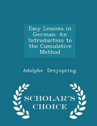 Livre Easy Lessons in German Adolphe Dreyspring