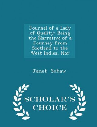 Carte Journal of a Lady of Quality Janet Schaw
