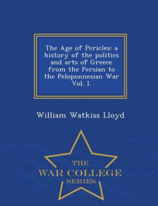 Książka Age of Pericles William Watkiss Lloyd