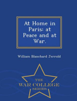 Könyv At Home in Paris William Blanchard Jerrold