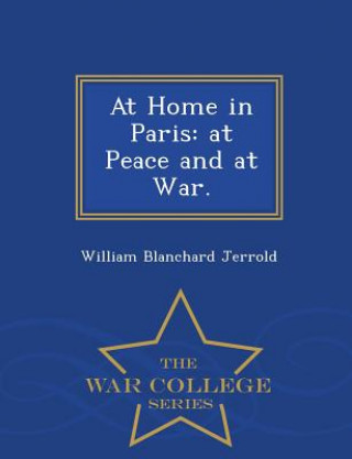 Buch At Home in Paris William Blanchard Jerrold