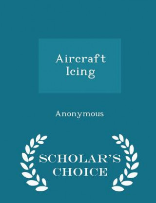 Carte Aircraft Icing - Scholar's Choice Edition 