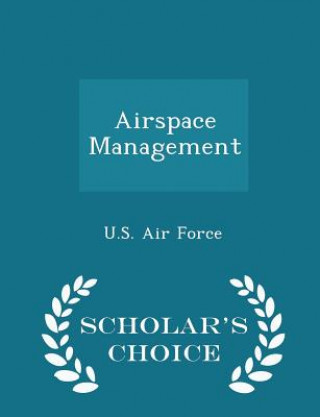 Carte Airspace Management - Scholar's Choice Edition 