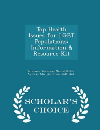 Könyv Top Health Issues for Lgbt Populations 