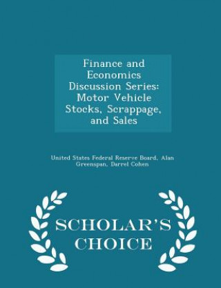 Könyv Finance and Economics Discussion Series Darrel Cohen