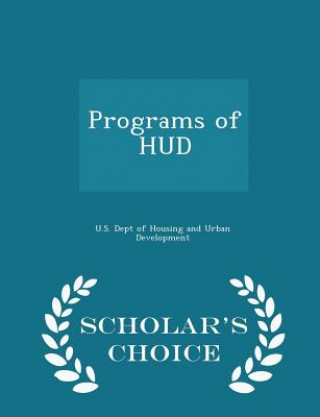 Carte Programs of HUD - Scholar's Choice Edition 