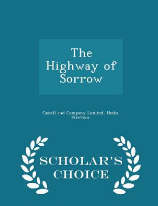 Książka Highway of Sorrow - Scholar's Choice Edition Hesba Stretton