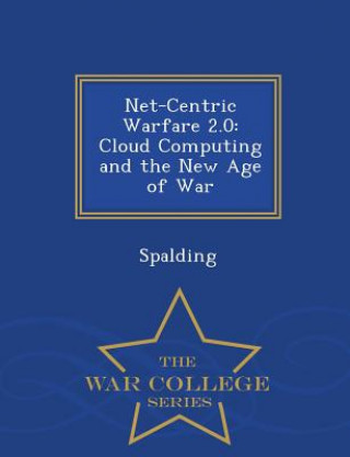 Buch Net-Centric Warfare 2.0 Spalding