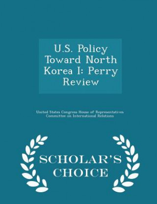 Книга U.S. Policy Toward North Korea I 