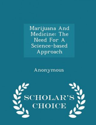 Buch Marijuana and Medicine 