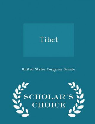 Książka Tibet - Scholar's Choice Edition 