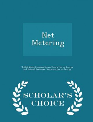 Kniha Net Metering - Scholar's Choice Edition 