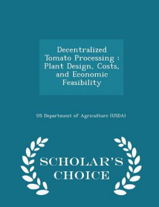 Kniha Decentralized Tomato Processing 