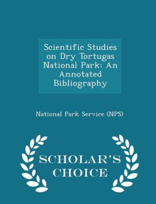 Libro Scientific Studies on Dry Tortugas National Park 