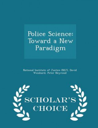 Könyv Police Science Neyroud