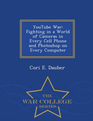 Kniha Youtube War Cori E Dauber