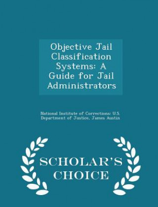 Книга Objective Jail Classification Systems Austin