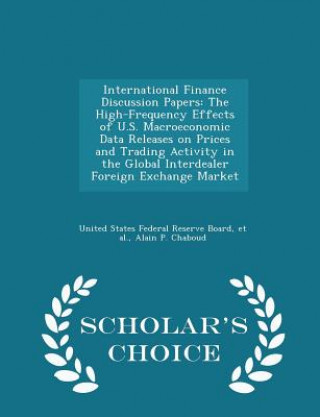 Carte International Finance Discussion Papers Alain P Chaboud