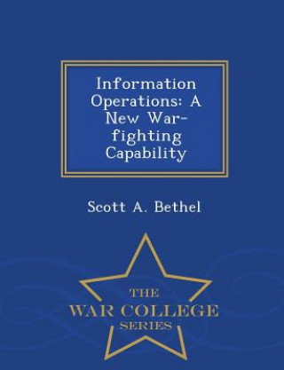 Carte Information Operations Scott a Bethel