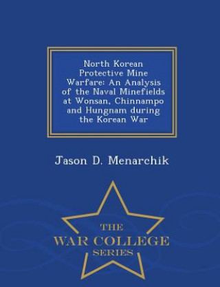 Książka North Korean Protective Mine Warfare Jason D Menarchik