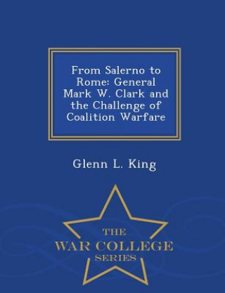 Livre From Salerno to Rome Glenn L King