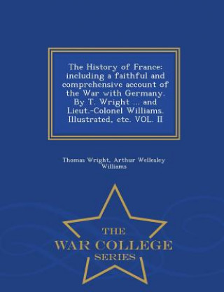 Kniha History of France Arthur Wellesley Williams