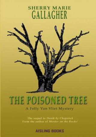 Könyv Poisoned Tree Sherry Marie Gallagher