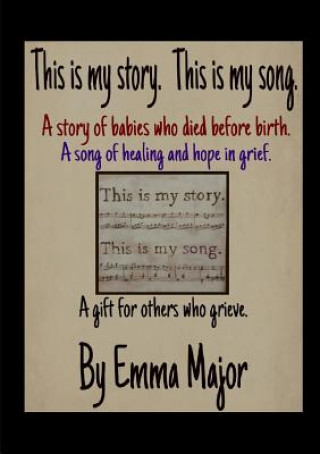 Libro This is My Story; This is My Song Emma Major