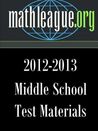 Könyv Middle School Test Materials 2012-2013 Tim Sanders