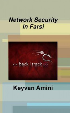 Kniha Network Security (Farsi) Keyvan Amini