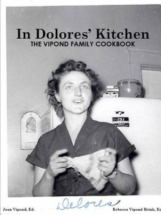 Buch In Dolores' Kitchen Jean Vipond