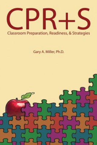 Book Classroom Preparation, Readiness, + Strategies Ph D Gary a Miller