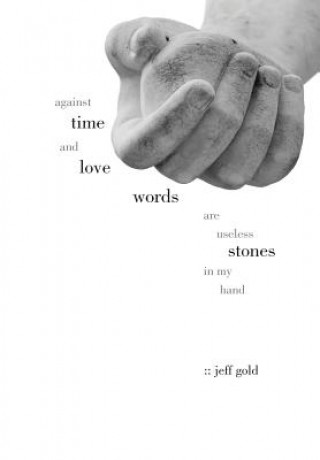 Carte Against Time and Love Jeff Gold