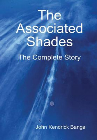 Carte Associated Shades John Kendrick Bangs