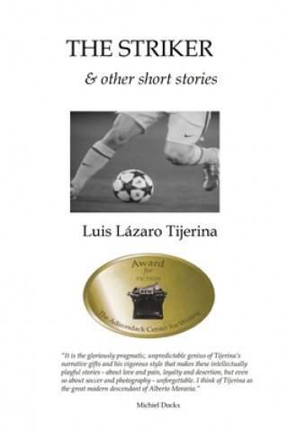 Knjiga Striker Luis L. Tijerina