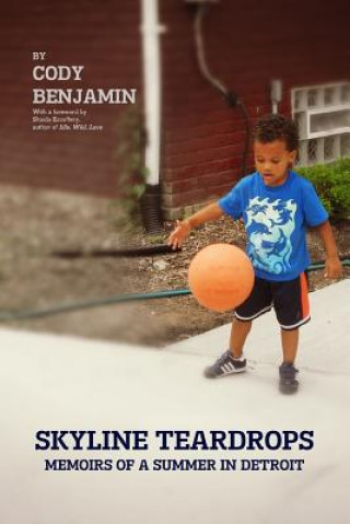 Kniha Skyline Teardrops Cody Benjamin