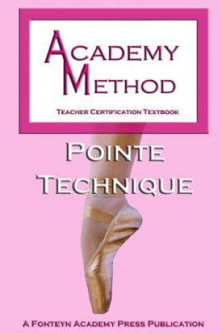 Buch Academy Method: Pointe Technique Ken Ludden