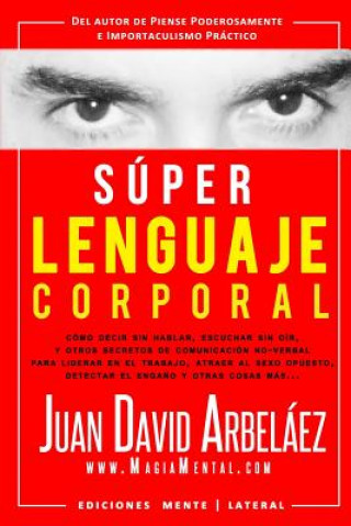Boek Super Lenguaje Corporal Juan David Arbelaez