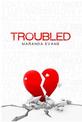 Knjiga Troubled Maranda Evans