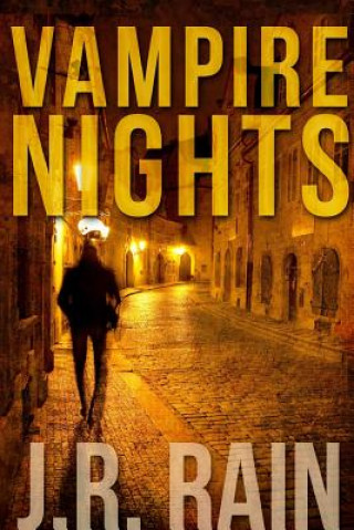 Carte Vampire Nights and Other Stories (Includes a Samantha Moon Story) J. R. Rain